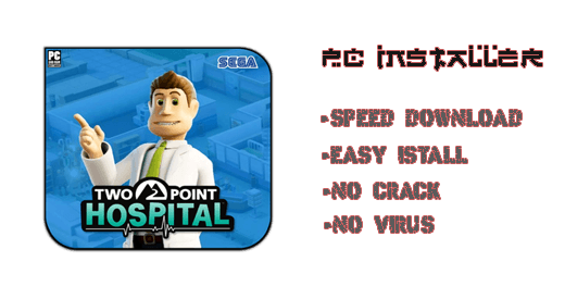 Two Point Hospital PC Download Installer