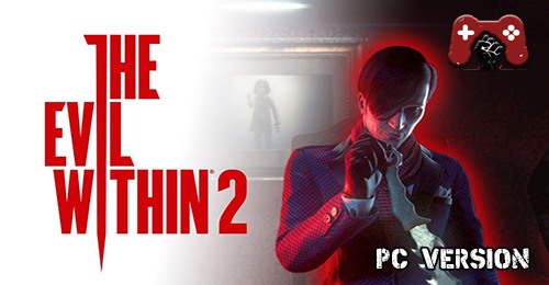 the evil within 2 pc requirements