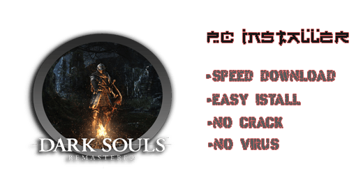 Dark Souls Remastered Installer Download