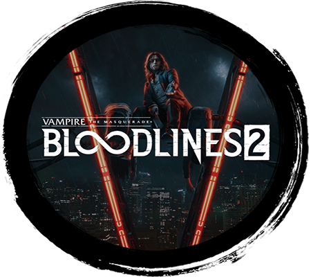 Vampire The Masquerade - Bloodlines 2 For PC