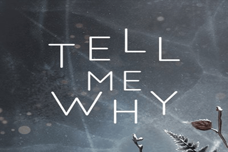 download free tell me why review