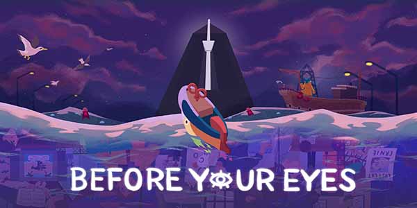 Before Your Eyes Game Download
