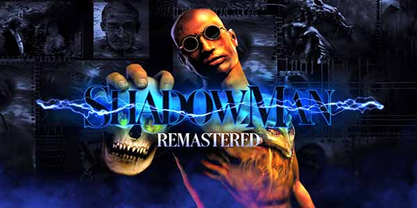 Shadow Man Remastered PC Download