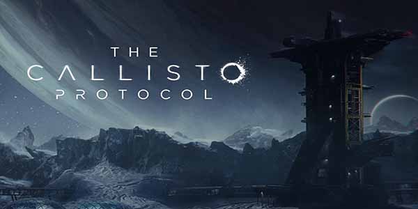 The Callisto Protocol PC Download