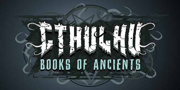 Cthulhu Books of Ancients Download