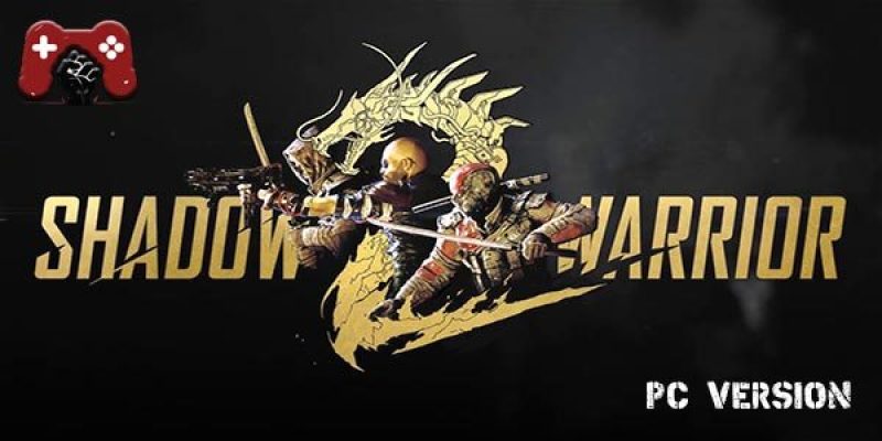 Shadow Warrior 2 PC Download